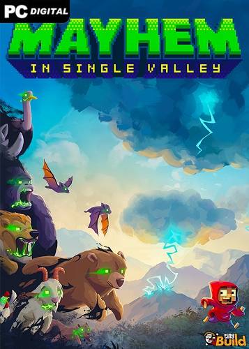 Mayhem in Single Valley RePack (RUS) со всеми дополнениями