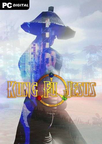 Kung Fu Jesus RePack (RUS) со всеми DLC