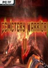 Cemetery Warrior V RePack (RUS) со всеми DLC