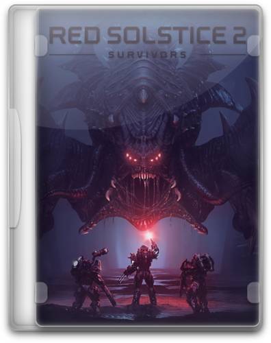 Red Solstice 2  Survivors RePack (RUS) со всеми DLC