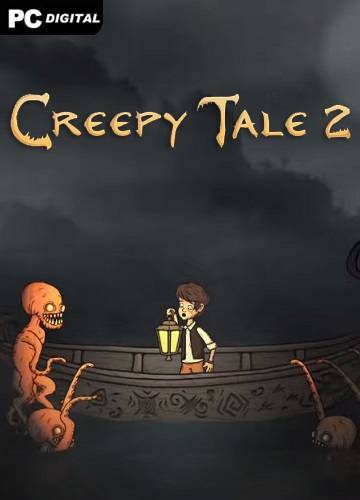 Creepy Tale 2 RePack (RUS) со всеми DLC