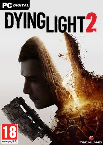 Dying Light 2 RePack (RUS) со всеми DLC