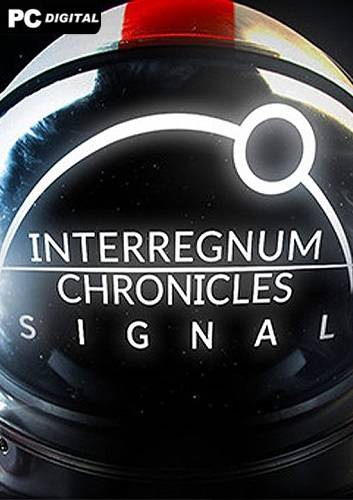 Interregnum Chronicles Signal RePack (RUS) со всеми дополнениями