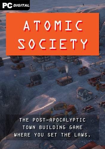 Atomic Society RePack (RUS) со всеми DLC