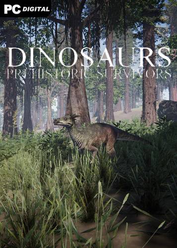 Dinosaurs Prehistoric Survivors RePack (RUS) со всеми DLC
