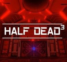 Half Dead 3 RePack (RUS) со всеми DLC