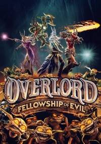 Overlord Fellowship of Evil Repack ΠΎΡ R.G. Enginegames RePack FitGirl ΡΠΎ Π²ΡΠ΅ΠΌΠΈ Π΄ΠΎΠΏΠΎΠ»Π½Π΅Π½ΠΈΡΠΌΠΈ
