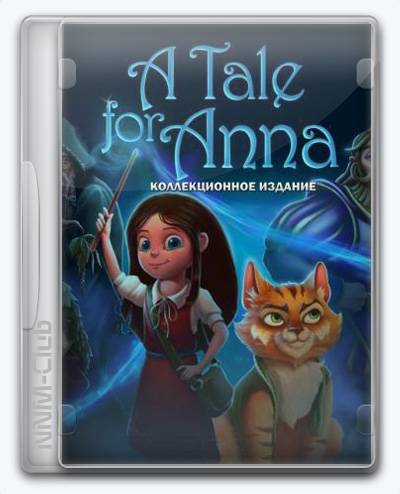 A Tale for Anna RePack (RUS) со всеми DLC