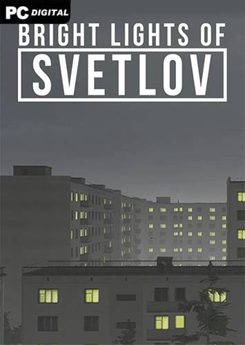 Bright Lights of Svetlov RePack (RUS) со всеми DLC