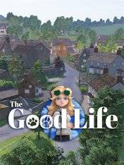 The Good Life RePack (RUS) со всеми дополнениями