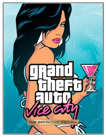 GTA   Grand Theft Auto  Vice City - The Definitive Edition RePack (RUS) со всеми дополнениями
