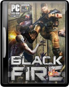 Вlack Fіre [v.2.0.9] RePack FitGirl со всеми дополнениями