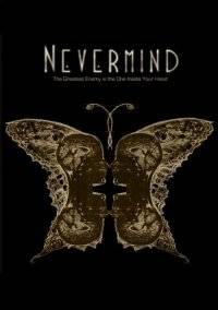 Nevermind   RePack от R.G. Freedom RePack FitGirl со всеми дополнениями