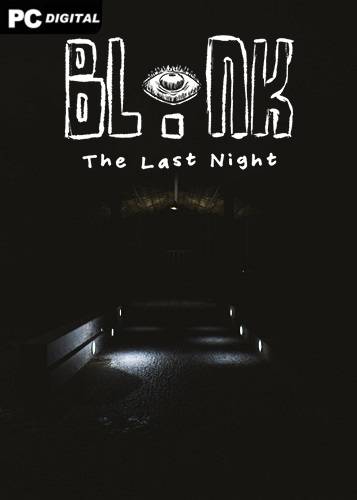 BLINK The Last Night RePack (RUS) со всеми DLC
