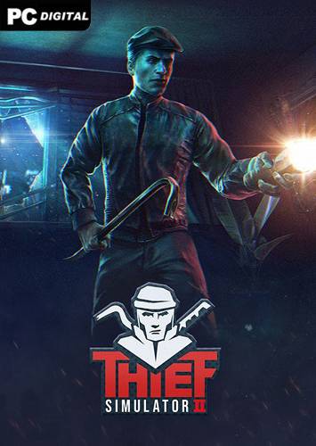 Thief Simulator 2 RePack (RUS) со всеми DLC