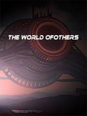 The World of Others RePack (RUS) со всеми дополнениями