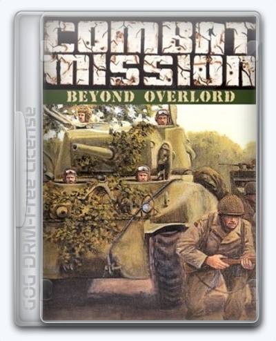 Combat Mission Beyond Overlord RePack (RUS) со всеми дополнениями