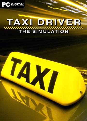 Taxi Driver - The Simulation RePack (RUS) со всеми DLC