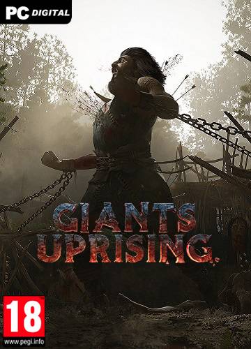 Giants Uprising RePack (RUS) со всеми DLC