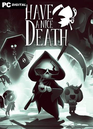 Have a Nice Death RePack (RUS) со всеми DLC