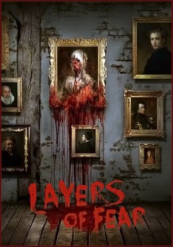 Layers of Fear [Ru Multi] (5.1.3.48304) License RELOADED RePack FitGirl со всеми дополнениями