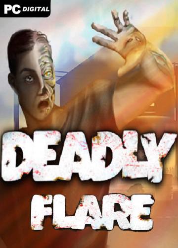 Deadly Flare RePack (RUS) со всеми дополнениями