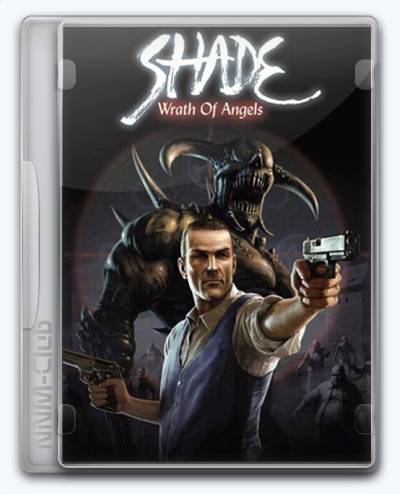 Shade Wrath Of Angels RePack (RUS) ΡΠΎ Π²ΡΠ΅ΠΌΠΈ DLC
