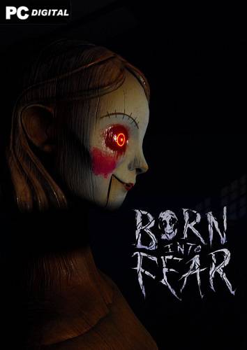 Born Into Fear RePack (RUS) со всеми DLC