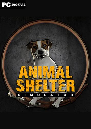 Animal Shelter RePack (RUS) со всеми дополнениями