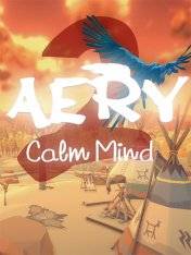 Aery  Calm Mind 2 RePack (RUS) со всеми DLC