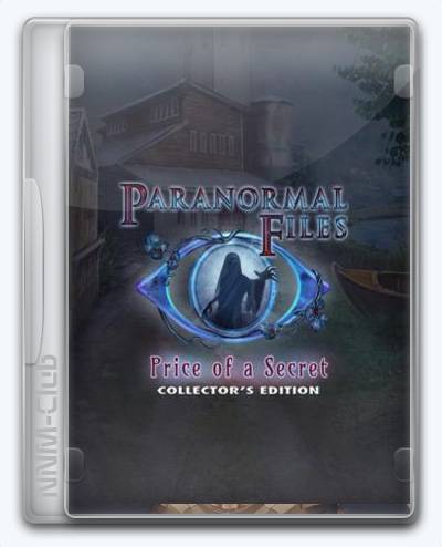 Paranormal Files 8  Price of a Secret RePack (RUS) со всеми DLC