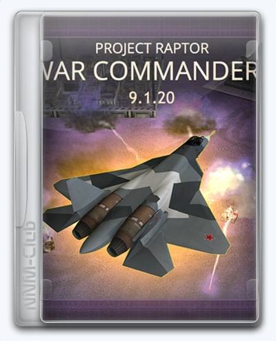 Command & Conquer Generals Zero Hour  Project Raptor War Commanders RePack (RUS) со всеми дополнениями