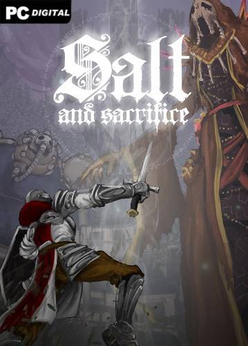 Salt and Sacrifice RePack (RUS) со всеми дополнениями
