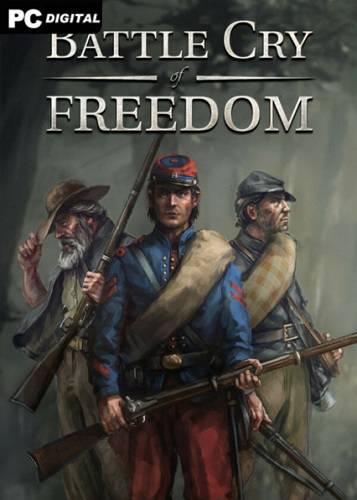 Battle Cry of Freedom RePack (RUS) со всеми DLC