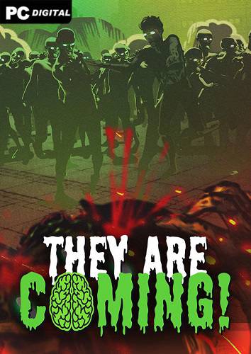 They Are Coming! RePack (RUS) со всеми DLC