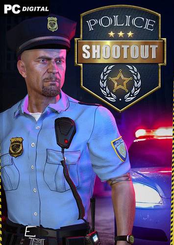 Police Shootout RePack (RUS) со всеми дополнениями