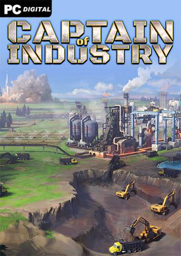 Captain of Industry RePack (RUS) со всеми дополнениями