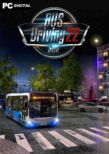 Bus Driving Sim 22 RePack (RUS) со всеми дополнениями