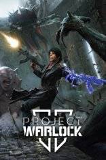 Project Warlock 2   Project Warlock II RePack (RUS) со всеми DLC