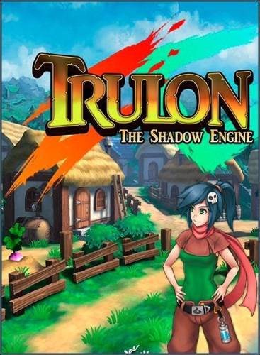 Trulon  The Shadow Engine [Ru Multi] (1.0) License FANiSO RePack FitGirl со всеми дополнениями