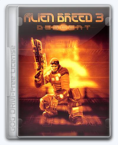 Alien Breed 3 Descent RePack (RUS) со всеми дополнениями