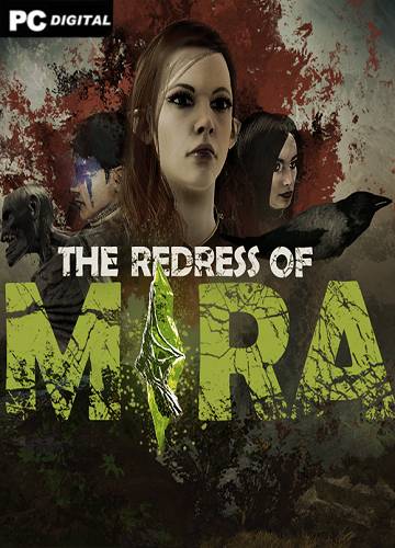 The Redress of Mira RePack (RUS) ΡΠΎ Π²ΡΠ΅ΠΌΠΈ DLC