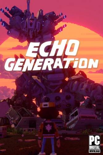 Echo Generation RePack (RUS) со всеми дополнениями