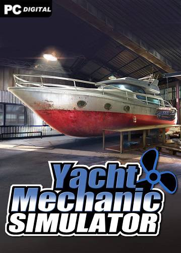 Yacht Mechanic Simulator RePack (RUS) со всеми DLC