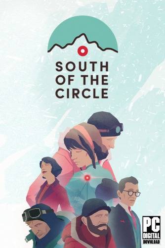 South of the Circle RePack (RUS) ΡΠΎ Π²ΡΠ΅ΠΌΠΈ DLC