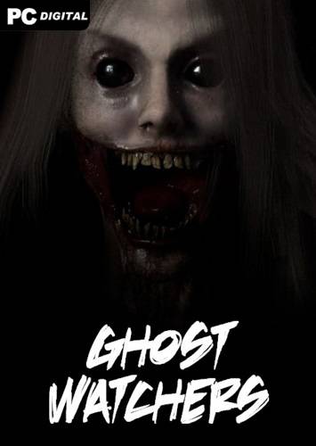 Ghost Watchers RePack (RUS) со всеми DLC