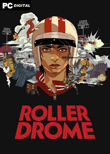 Rollerdrome RePack (RUS) со всеми DLC