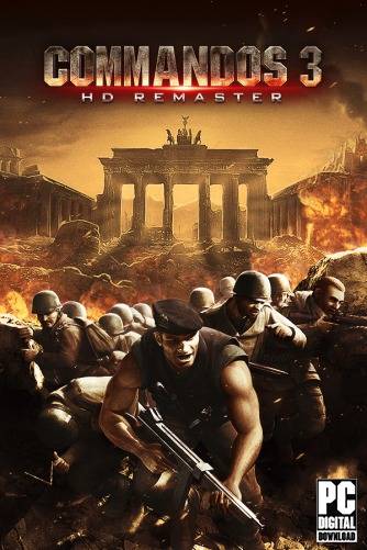 Commandos 3 - HD Remaster RePack (RUS) со всеми DLC