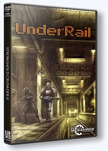 UnderRail [En] (1.0.1.4) Repack R.G. Механики со всеми дополнениями