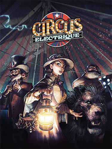 Circus Electrique RePack (RUS) со всеми дополнениями